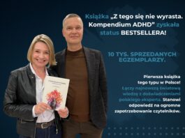 Książka Z tego się nie wyrasta. Kompendium ADHD bestseller.