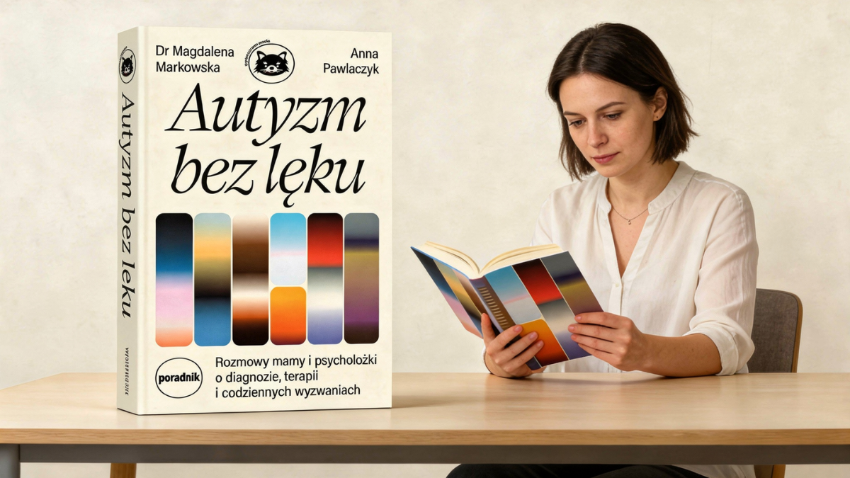 „Autyzm bez lęku” – recenzja książki o spektrum autyzmu u dzieci